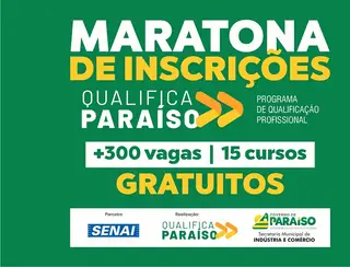Prefeitura de Paraíso em parceria com o SENAI abre mais de 300 inscrições gratuitas através do Qualifica Paraíso